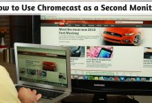 How to Use Chromecast as a Second Monitor