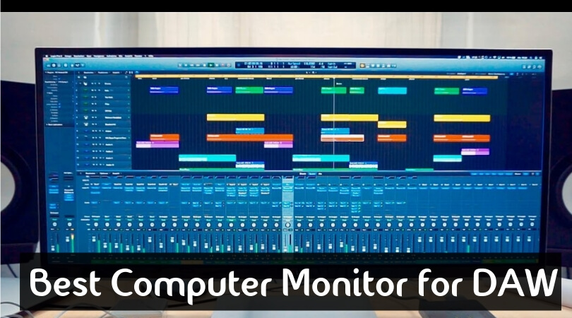 Best Computer Monitor For DAW