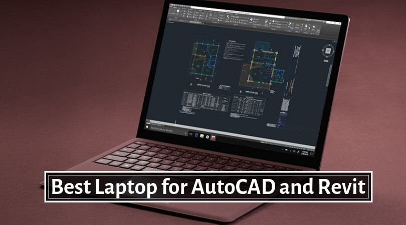 Best-Laptop-for-AutoCAD-and-Revit