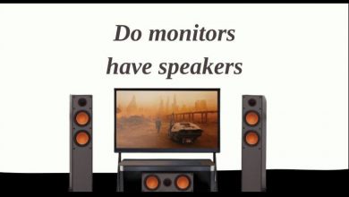 Do monitors have speakers – Here’s something you must know!