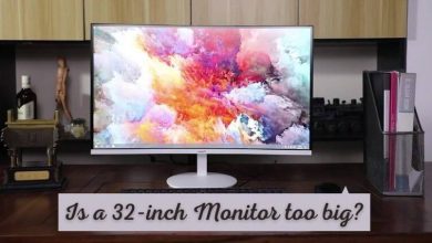Is a 32-inch monitor too big_ (1)