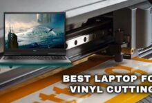 Best Laptop For Vinyl Cutting