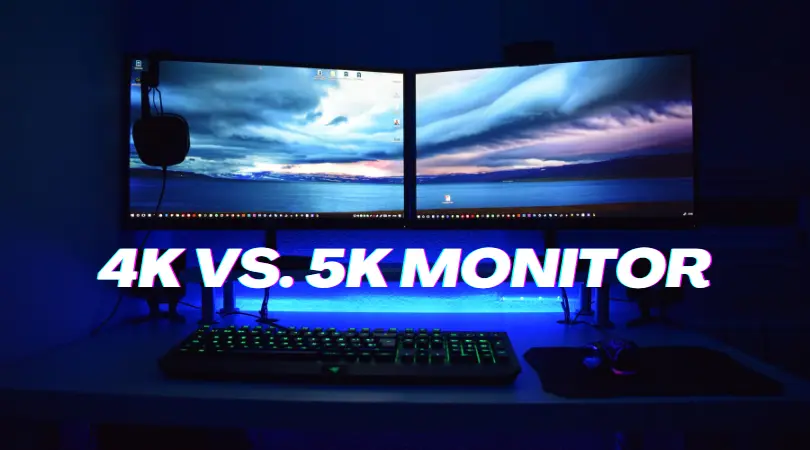 4k vs 5k monitor difference